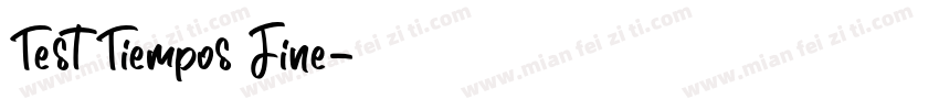 Test Tiempos Fine字体转换